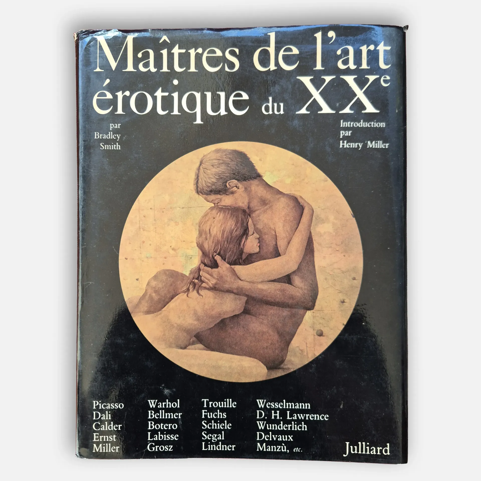 [DV10-134] Art érotique du XXe siècle, Bradley Smith / Henry Miller, éditions Julliard